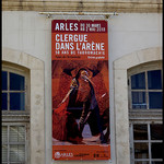 Arles : clergue dans l'arène by Sylvia Andreu - Arles 13200 Bouches-du-Rhône Provence France