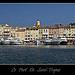 Le port et la ville de Saint-Tropez par DamDuSud - St. Tropez 83990 Var Provence France